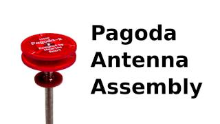 Pagoda Antenna Assembly [upl. by Earized]