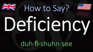 How to Pronounce Deficiency CORRECTLY Meaning amp Pronunciation [upl. by Olag942]