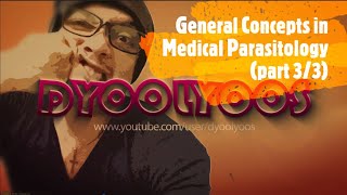 General Concepts in Medical Parasitology  Part 3 [upl. by Leeban]