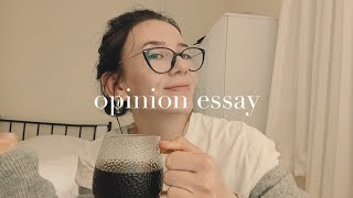 opinion essay [upl. by Dincolo]