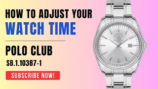 HOW TO SET THE TIME ON POLO CLUB WATCH SB1103871 timewatchdc [upl. by Burner]