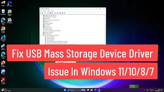 Fix USB Mass Storage Device Driver Issue In Windows 111087 [upl. by Balcke]