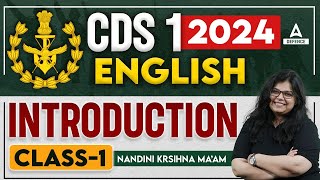 CDS 1 2024  CDS English Classes  English  Introduction by Nandini Krishna Maam [upl. by Roseanne]