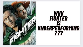 Why Fighter is Underperforming Hrithik RoshanSiddharth AnandDeepika PadukoneAnil Kapoor [upl. by Accissej481]