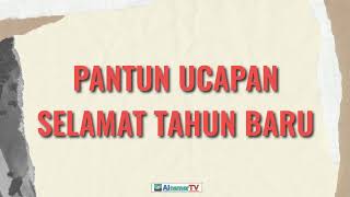 PANTUN UCAPAN SELAMAT TAHUN BARU [upl. by Fiedler]