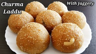 Churma Laddu With Jaggery Churma Recipe Ladoo Recipe Ladava Recipe Gujarati Sweet Jaggery Recipe [upl. by Son]