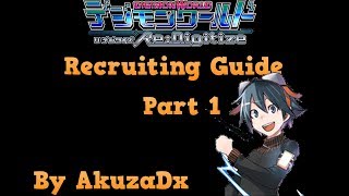 Digimon Re Digitize  Recruit Guide Part 1 [upl. by Trstram]