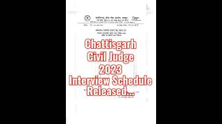 Chattisgarh Civil Judge 2023 Interview Schedule Released [upl. by Haraf490]