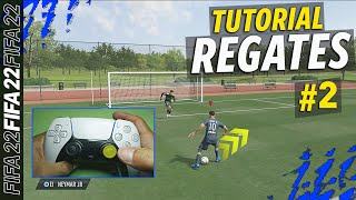 FIFA 22  REGATES MÁS EFECTIVOS  1 2 y 3 ⭐FILIGRANAS  TUTORIAL [upl. by Rutan]