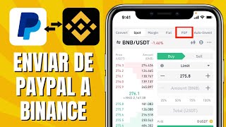 Enviar De Paypal A Binance En 2024 TUTORIAL PASO A PASO [upl. by Toft351]