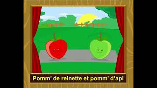 Pomme de reinette et pomme dapi Comptine pour enfants et bébés [upl. by Marigolda392]