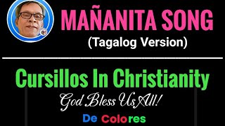 Mañanita Song Tagalog Version Dedicated To All Cursillistas Kamiy Nagsamasama Please SUBSCRIBE [upl. by Sarajane428]