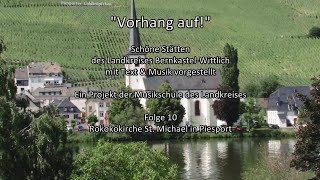 quotVorhang aufquot Das Streichorchester der Musikschule in der Rokokokirche Piesport Folge 10 [upl. by Simetra]