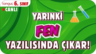 YARINKİ FEN SINAVINDA ÇIKAR ✍🏻 6 SINIF 2025 [upl. by Youngran]