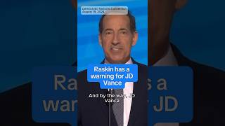 Jamie Raskin reminds JD Vance why Trump needed a running mate [upl. by Anuayek39]