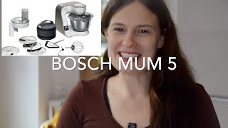 Bosch MUM 5 Küchenmaschine Vorstellung des Gerätes und Zubehör  Vergleich zur Bosch MUM 4 [upl. by Nica]