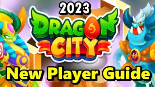 Dragon City Beginners Guide amp Returning Player Guide 2023  Tips amp Advice [upl. by Hurd965]