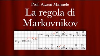 La regola di Markovnikov L42 ProfAtzeni ISCRIVITI [upl. by Janenna366]