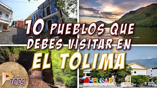 10 Pueblos del Tolima que debes conocer  Colombia  Próxima TOPS [upl. by Assilam]