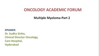 Multiple myelomapart 2 Dr Sudha Sinha [upl. by Aneekan]