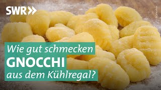 Der Geschmackstest Frische Gnocchi aus dem Supermarkt  Marktcheck SWR [upl. by Eremahs481]