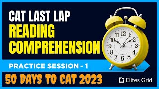 CAT 2023  RC Last Lap 01  50 Days to Go  Elites Grid [upl. by Ahsilrak]