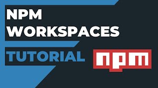 Npm workspaces tutorial [upl. by Ainezey71]