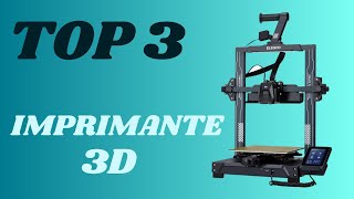 Top 3  Meilleure Imprimante 3D 2024 [upl. by Lerner]