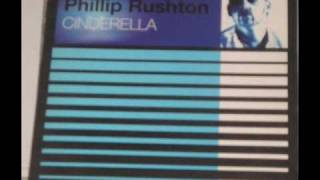 Phillip Rushton  Cinderella [upl. by Ailecra]