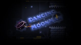 Dancing Moonman by Adiale Geometry Dash [upl. by Buffo]