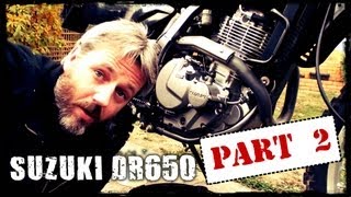 DR650  Part 2 [upl. by Binette452]