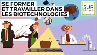 Se former et travailler dans les biotechnologies [upl. by Airrehs769]