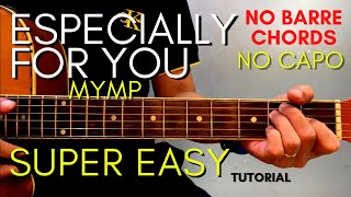 Especially for You Chords  MYMP Easy Guitar Tutorial for Beginners [upl. by Abas135]