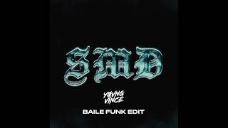 Smd  Oside Mafia DJ YXVNGVINCE BAILE FUNK EDIT [upl. by Eatnoid755]