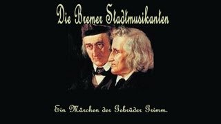 🔴 DIE BREMER STADTMUSIKANTEN  Märchen der Gebrüder Grimm  Kinder amp Hausmärchen  KHM 27  ATU 130 [upl. by Rosabel430]