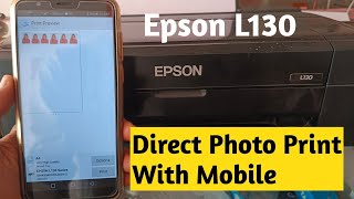 Epson L130 Direct Photo Print With Mobile  Epson L130 Connect With Mobile And Print [upl. by Marta]