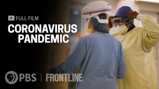 Coronavirus Pandemic full documentary  FRONTLINE [upl. by Oker319]