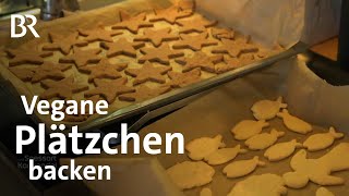 Weihnachtsbäckerei ohne Ei und Butter Selbstgemachte vegane Plätzchen  Backen  BR [upl. by Niamor]