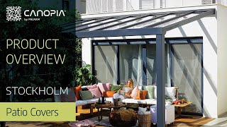 Stockholm patio cover kit  A range of benefits  Canopia by Palram [upl. by Nylirad]