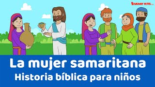 La mujer samaritana  Historia bíblica para niños [upl. by Morie463]