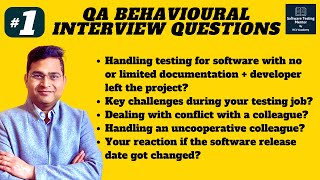 Software Testing Behavioral Interview Questions and Answers  Part 1 [upl. by Servetnick105]