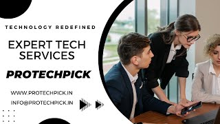 Discover How Technology is Redefined by Protechpick [upl. by Hedgcock]