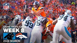 Carolina Panthers vs Denver Broncos  2024 Week 8 Game Highlights [upl. by Ardnasirk]