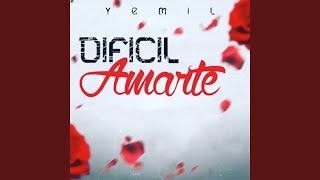 Dificil Amarte [upl. by Yleek]