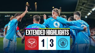 EXTENDED HIGHLIGHTS  Brentford 13 Man City  Foden hattrick in comeback win [upl. by Olaf551]