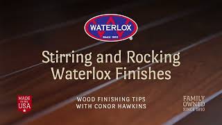 Stirring and Rocking Waterlox Finishes [upl. by Smeaj]