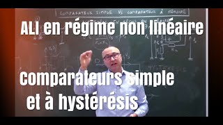 Electronique  ALI en régime non linéaire 13  comparateurs simple et à mémoire [upl. by Roxane27]