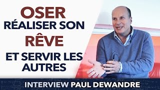 Oser réaliser son rêve et servir les autres  Paul Dewandre  Mars et Venus 2 [upl. by Allerus]