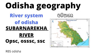 odisha river system subarnarekha river odisha geographyopscossscrbsodisha [upl. by Nnaaihtnyc]