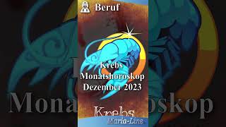 Krebs BERUF 👷‍♀️ Horoskop Dezember 2023 monatshoroskop sternzeichen horoskop [upl. by Esiuqram]